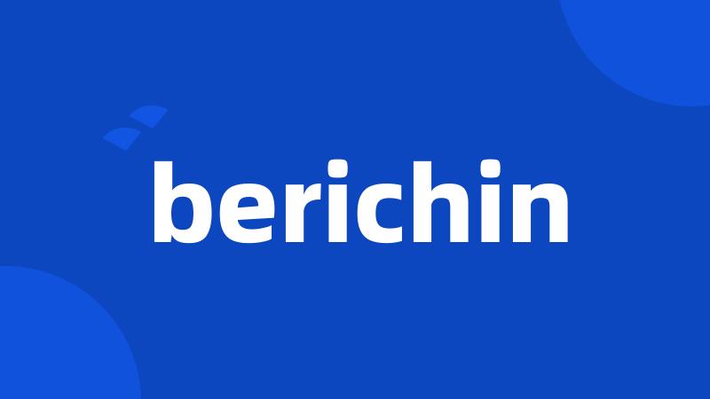 berichin