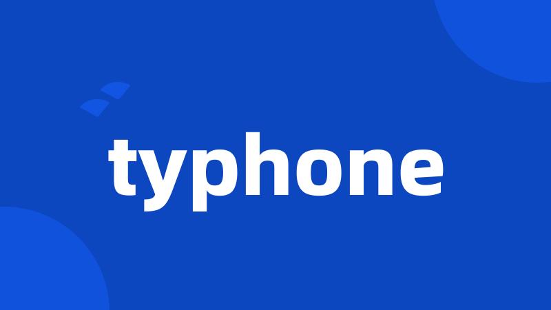 typhone