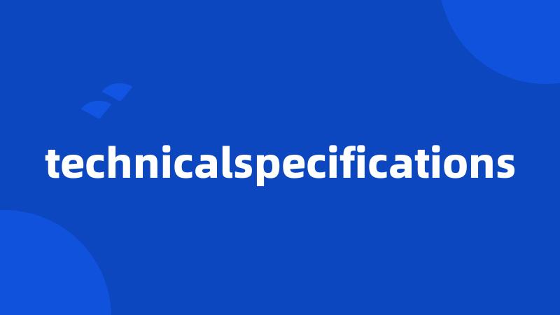 technicalspecifications