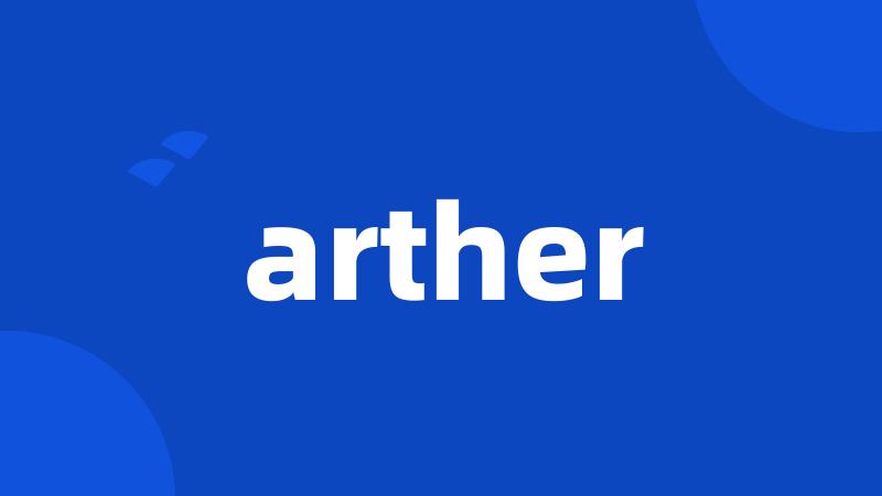 arther