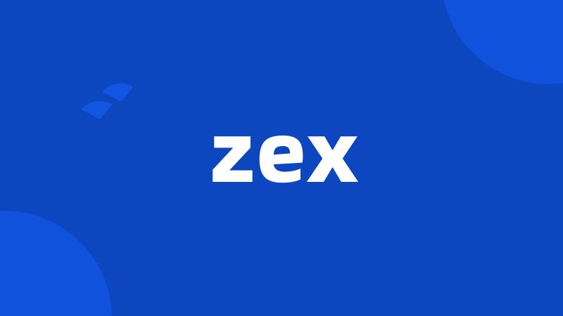 zex