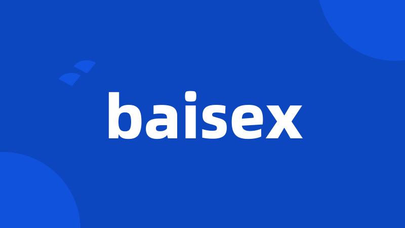 baisex