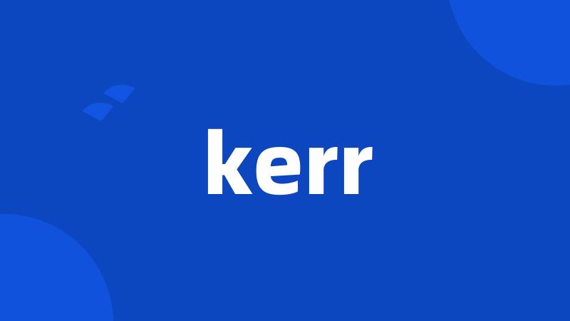 kerr