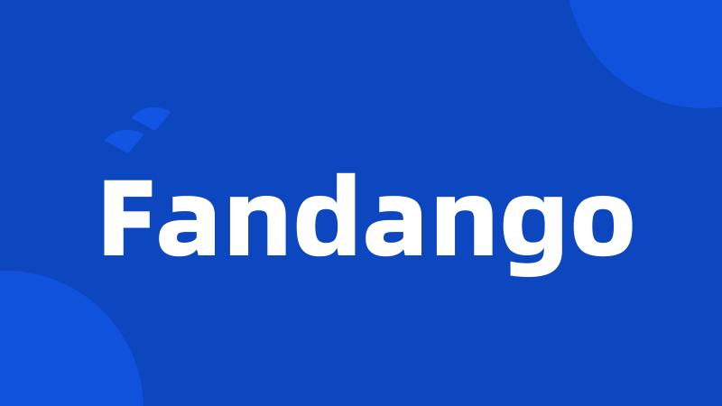 Fandango