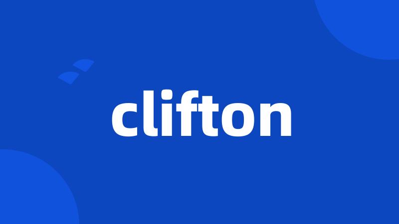 clifton