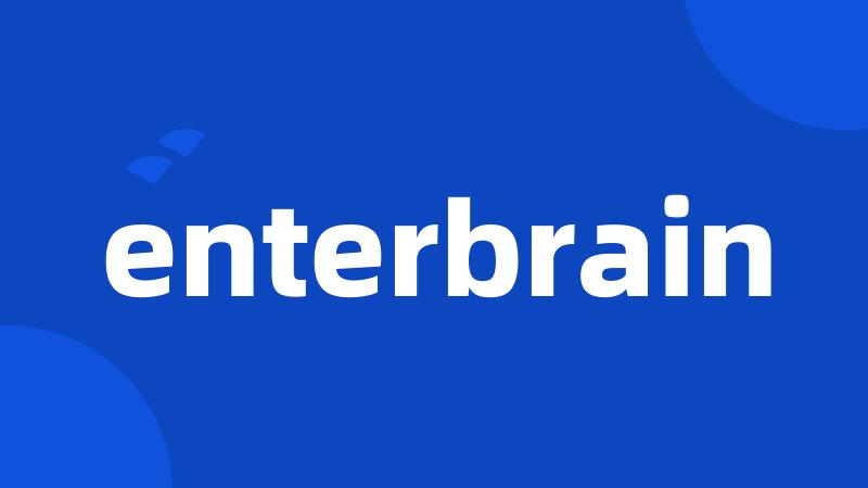 enterbrain