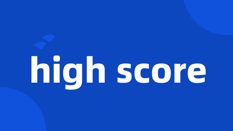 high score