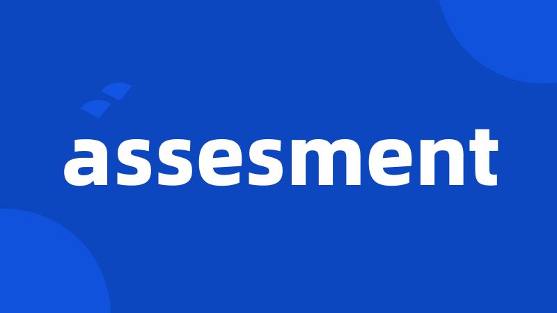 assesment