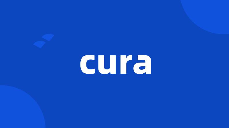 cura