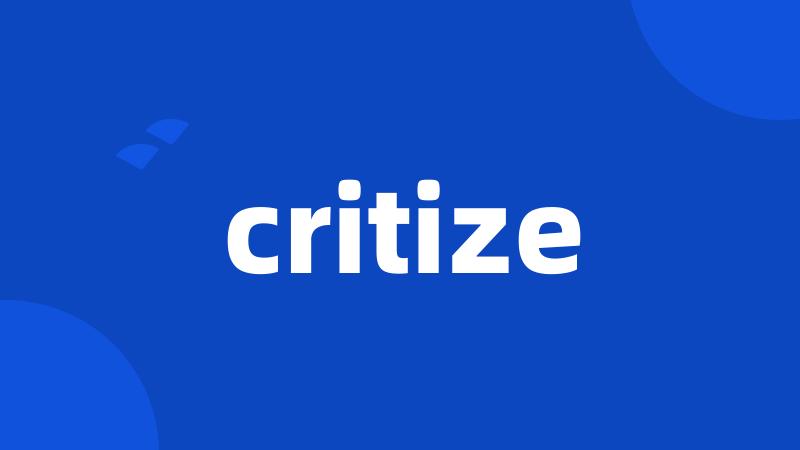 critize