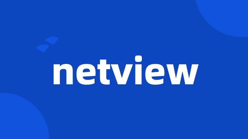 netview