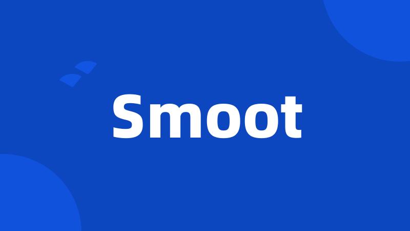 Smoot