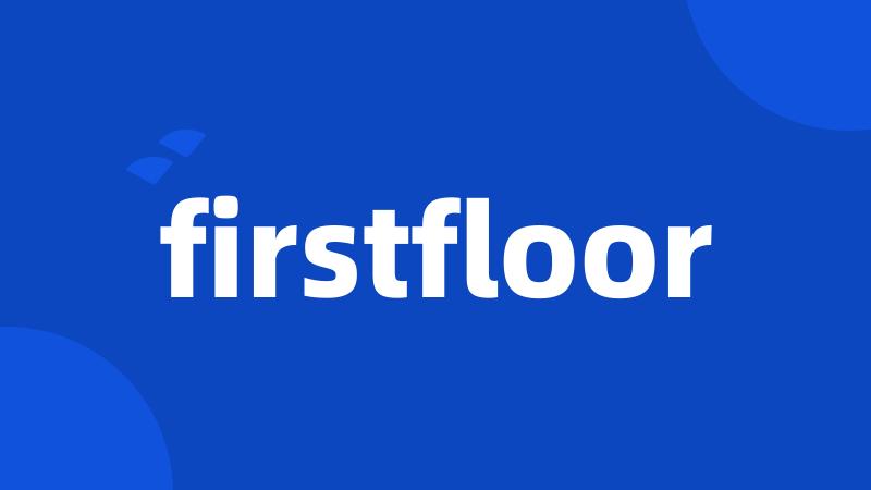 firstfloor