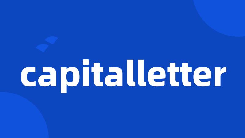 capitalletter