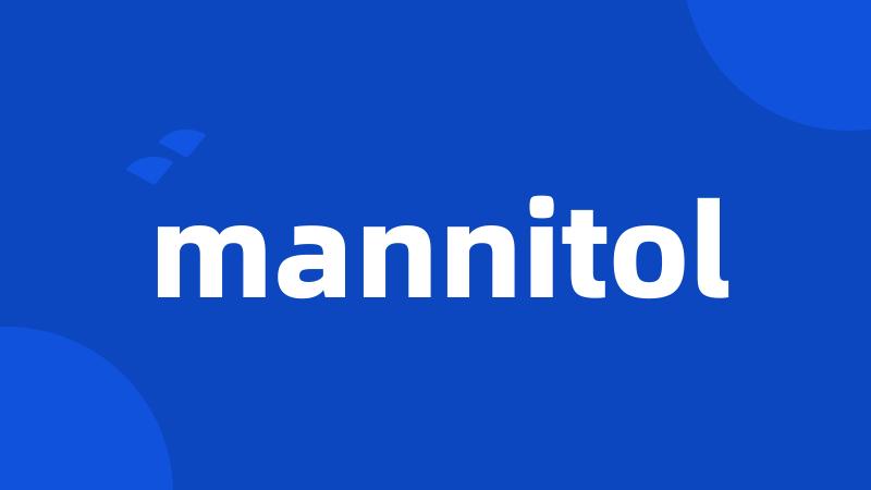 mannitol