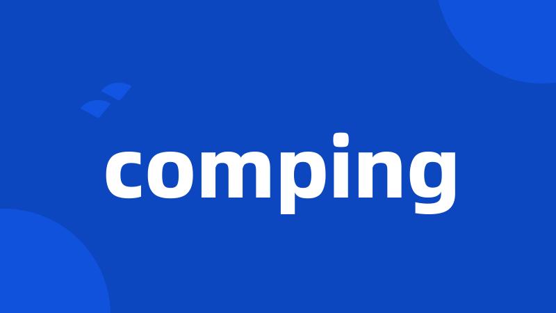 comping