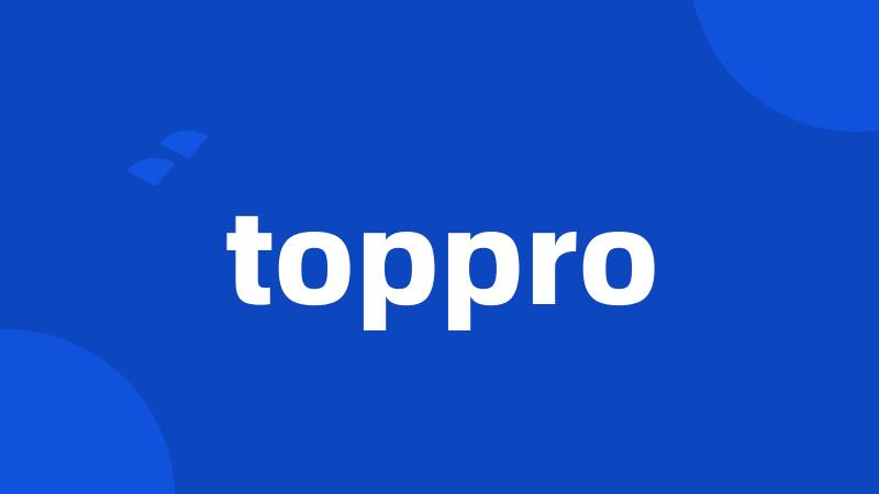 toppro