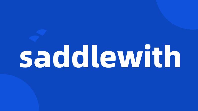 saddlewith