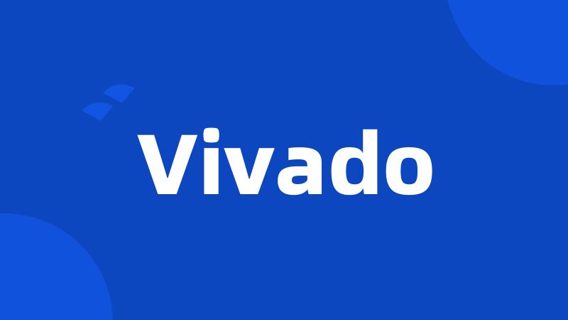 Vivado