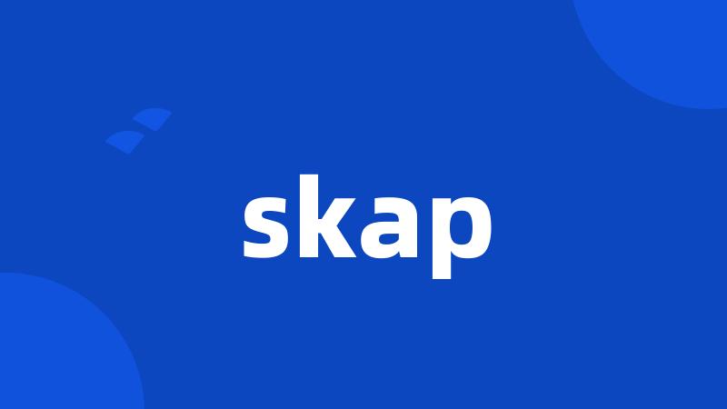 skap