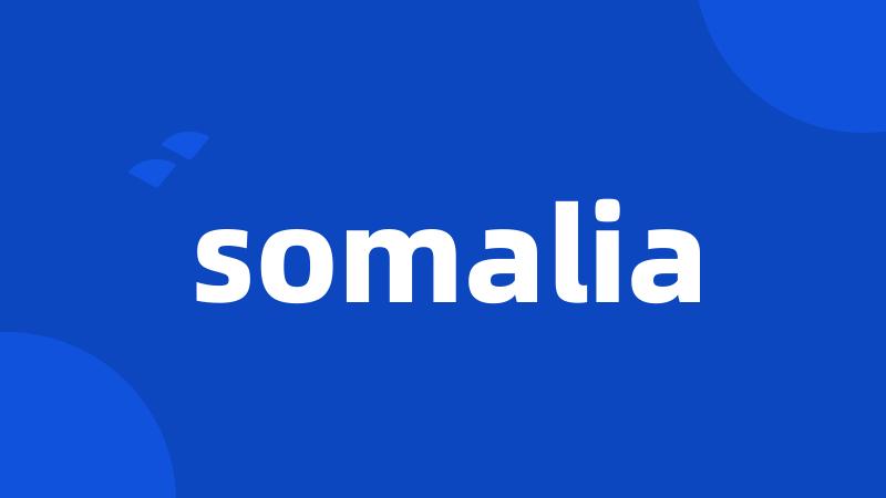 somalia