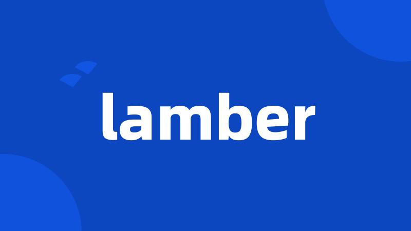 lamber