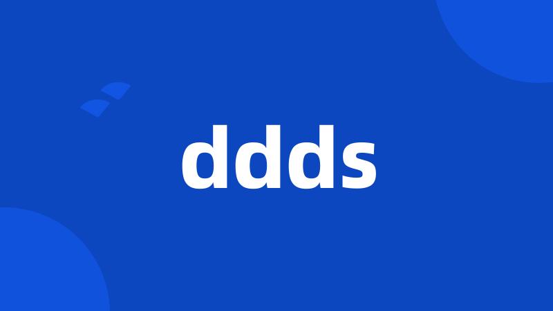 ddds