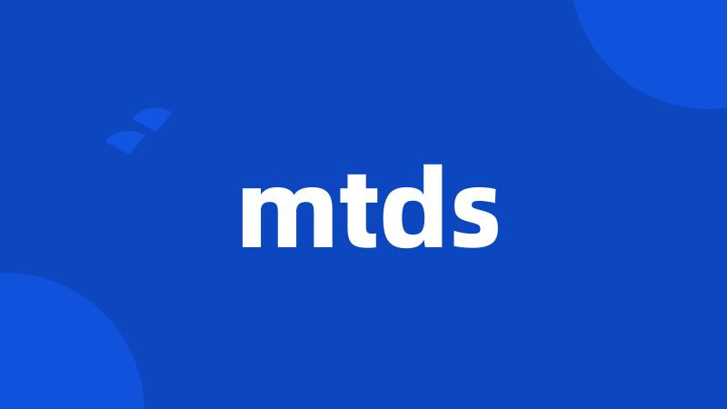 mtds