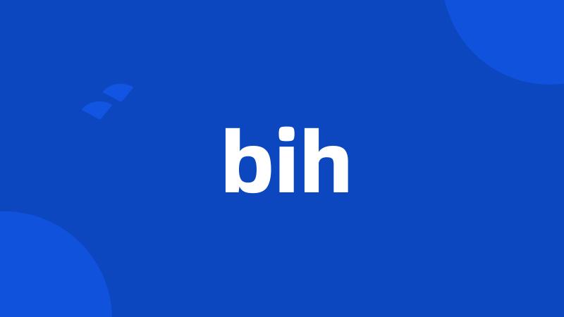 bih