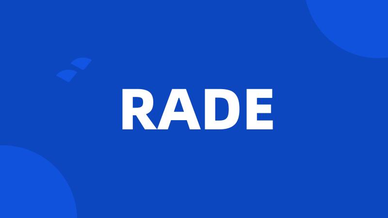 RADE