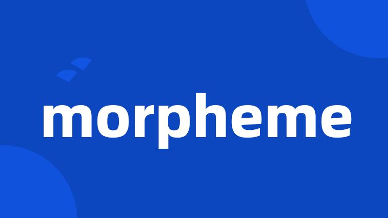 morpheme