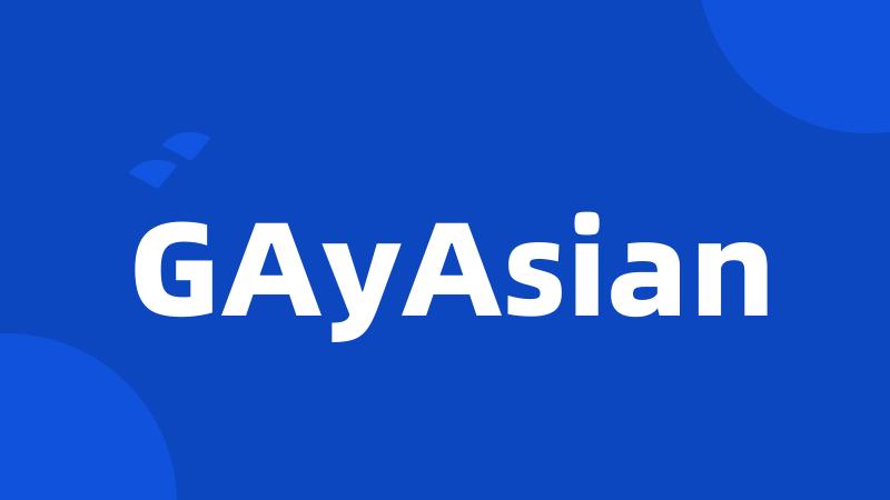 GAyAsian