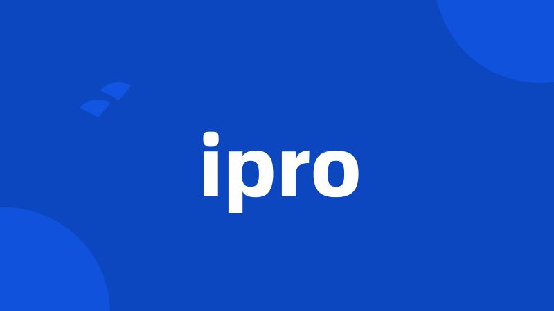 ipro