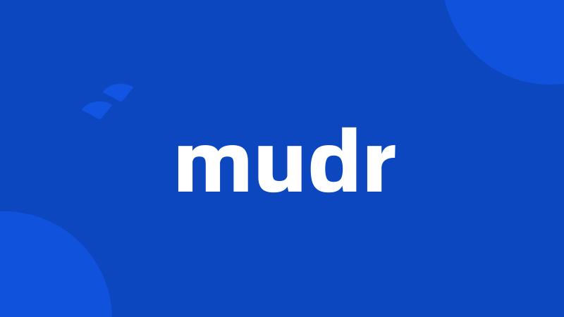 mudr