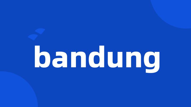 bandung