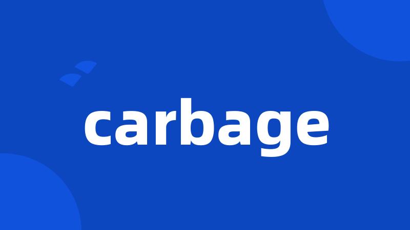 carbage