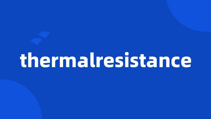 thermalresistance