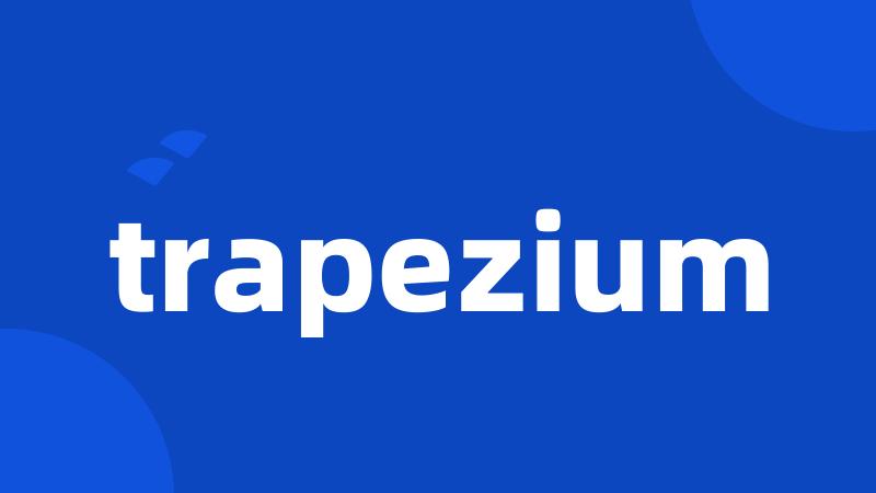 trapezium