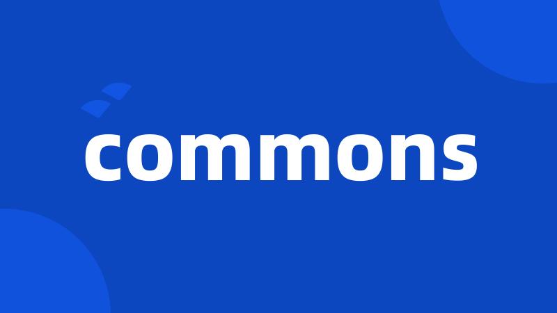 commons