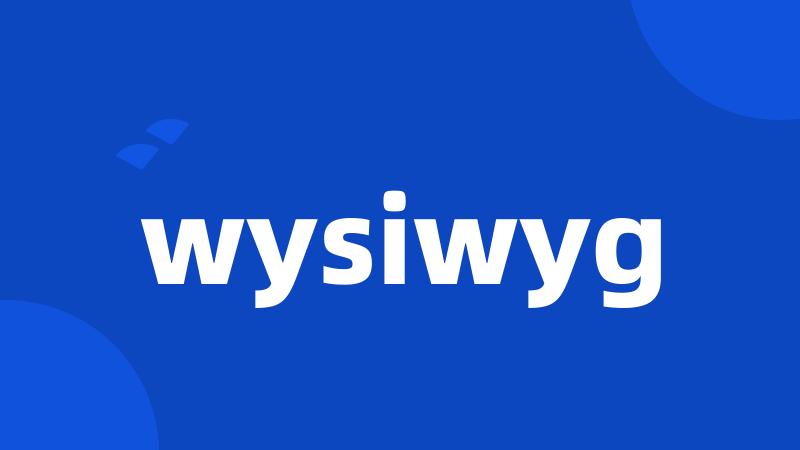 wysiwyg