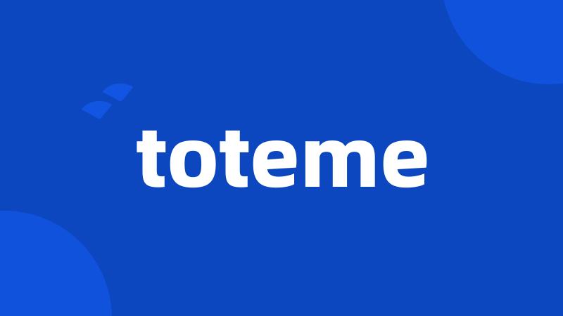 toteme