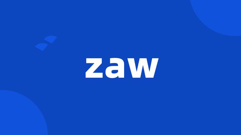 zaw