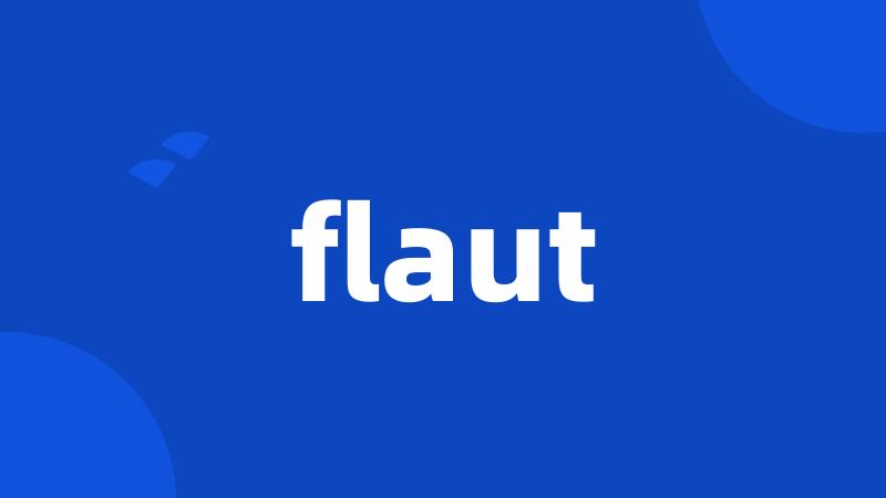 flaut