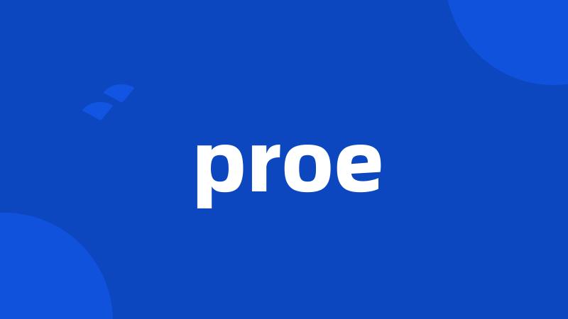 proe