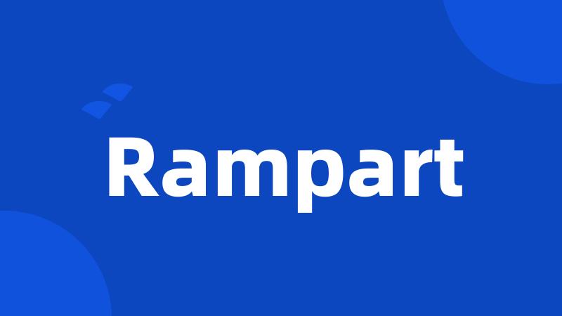 Rampart