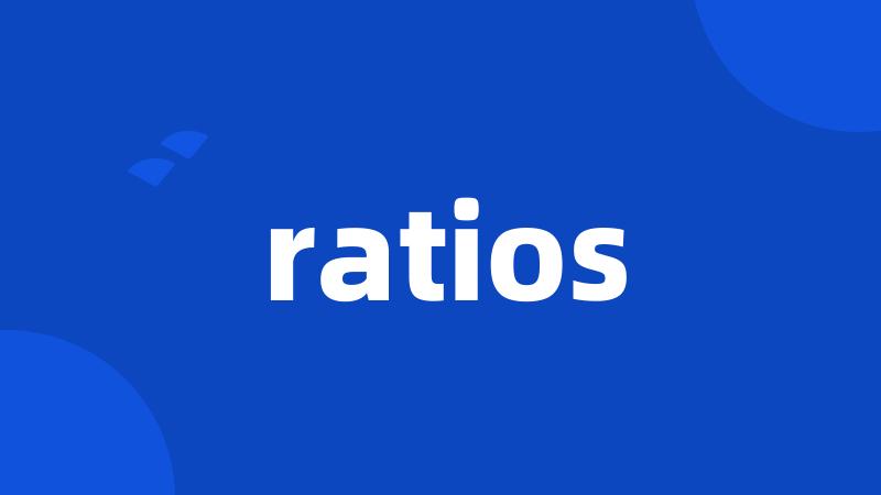 ratios