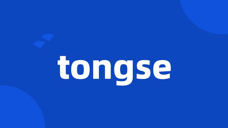 tongse