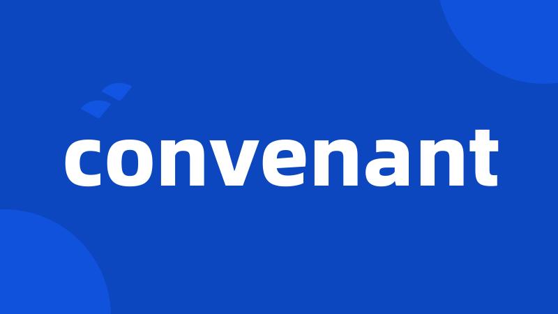 convenant