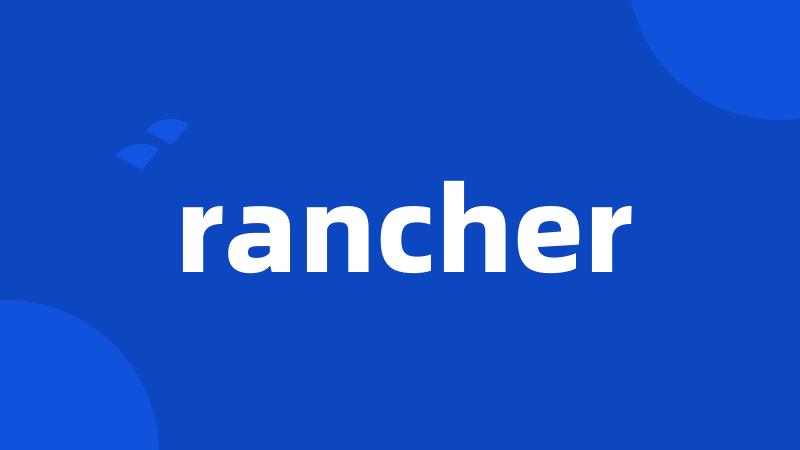 rancher