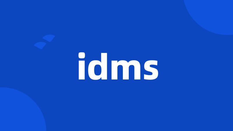 idms